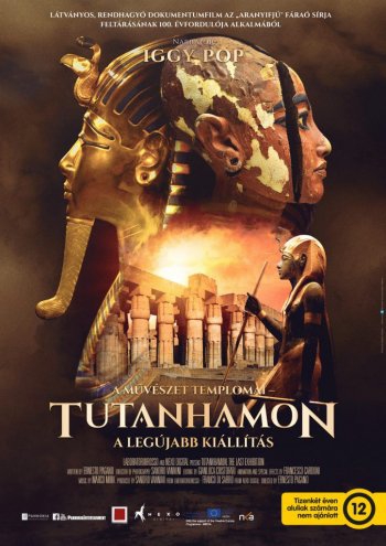 A művészet templomai - Tutanhamon: A legújabb kiállítás plakátja