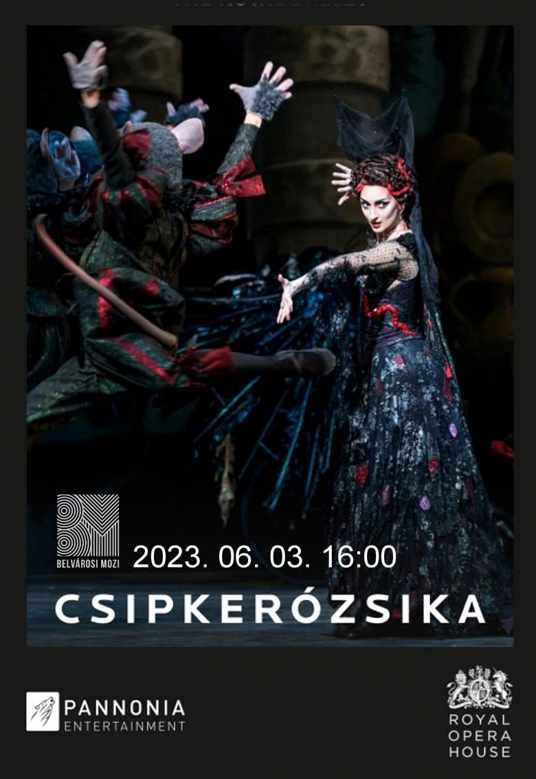 CSIPKERÓZSIKA / Royal Opera House 2022-23