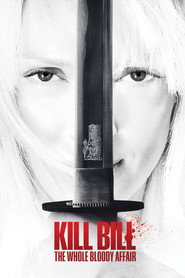 Kill Bill - A teljes véres történet