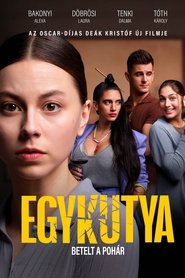 EGYKUTYA plakátja