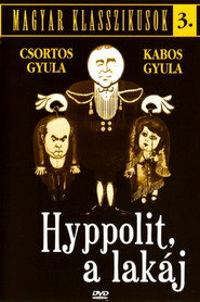MAGYAR FILM NAPJA: Hyppolit, a lakáj (1931)