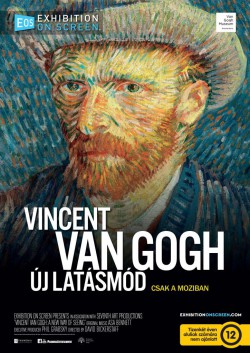 Exhibition : Vincent van Gogh – Új látásmód