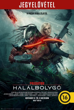 PREDATOR - HALÁLBOLYGÓ plakátja