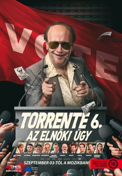 Torrente 6. - Az elnöki ügy
