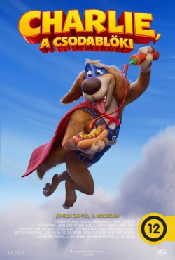 CHARLIE, A CSODABLÖKI plakátja