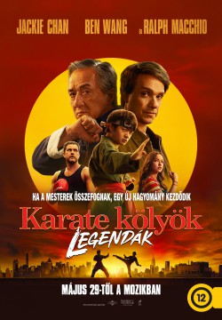 Karate kölyök - Legendák plakátja