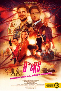 D*CKS - VODKA, HULLA, SÜLTKRUMPLI plakátja