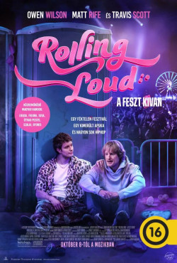 Rolling Loud - A feszt kivan plakátja