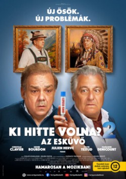 Ki hitte volna? 2.: Az esküvő