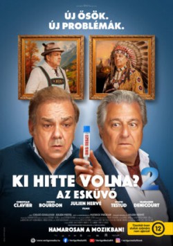 Ki hitte volna? 2.: Az esküvő
