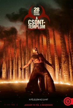 28 ÉVVEL KÉSŐBB - A CSONTTEMPLOM plakátja