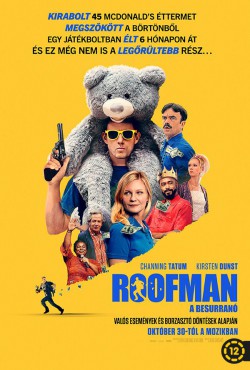 Roofman - A besurranó plakátja